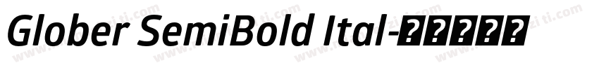 Glober SemiBold Ital字体转换